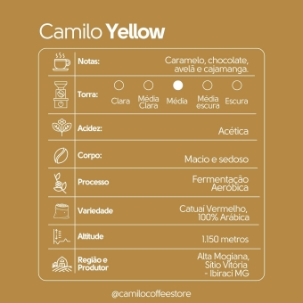 Café Camilo Especial Yellow Alta Mogiana 250g EM GRÃOS 100% Arábica